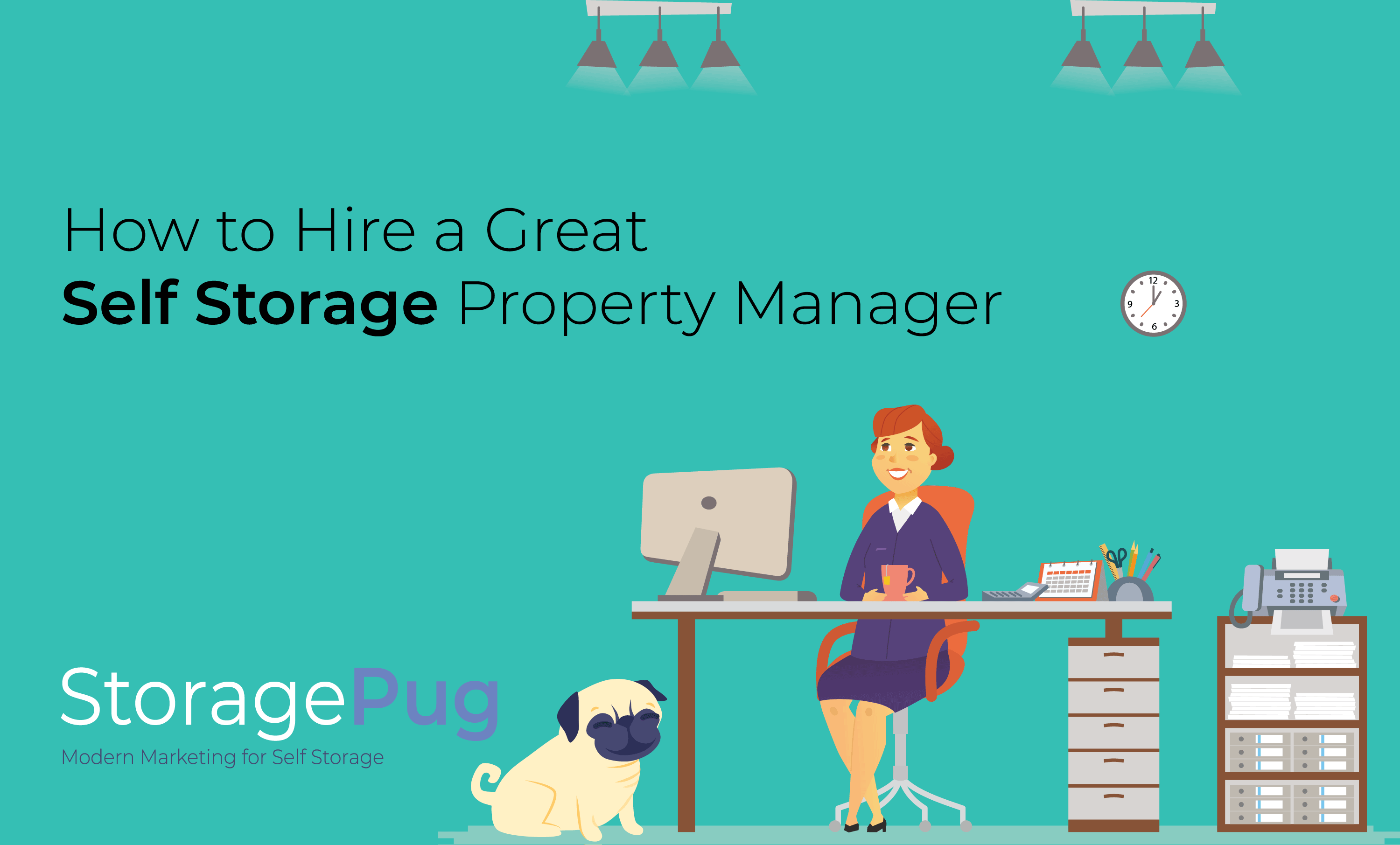 How to Hire a Great Self Storage Property Manager